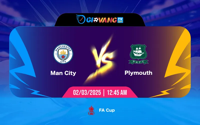 Soi kèo Man City vs Plymouth 00h45 ngày 02/03/2025 - FA Cup