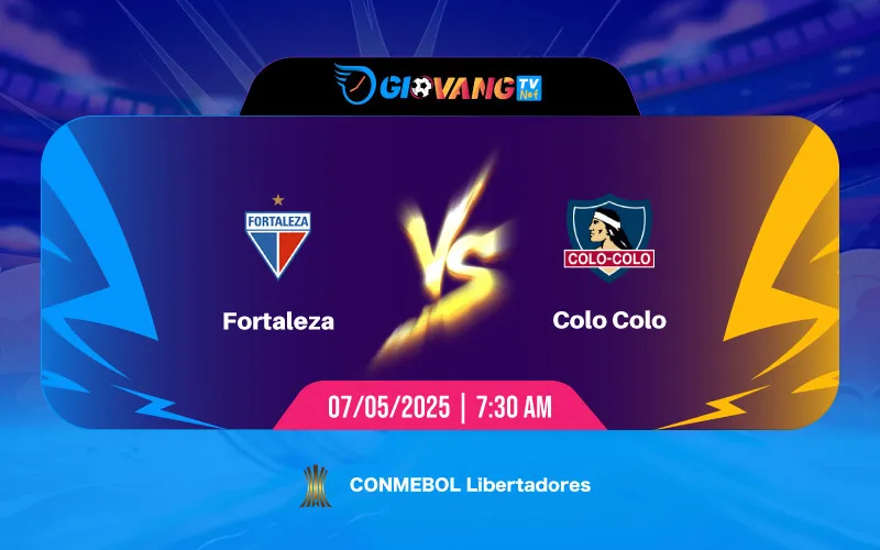 Soi kèo Fortaleza vs Colo Colo 07h30 ngày 07/5/2025 - Cup CLB Nam Mỹ