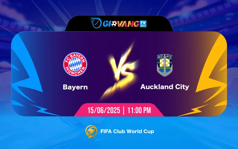 Soi kèo Bayern Munich vs Auckland City 23h00 ngày 15/6/2025 - FIFA Club World Cup 2025