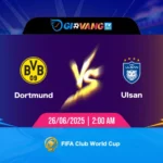 Soi kèo Dortmund vs Ulsan HD 02h00 ngày 26/6/2025 - FIFA Club World Cup 2025