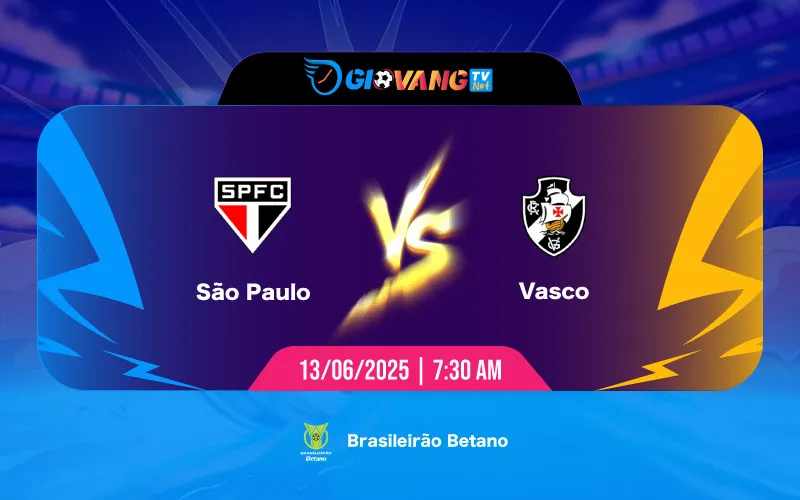 Soi kèo Sao Paulo vs Vasco 07h30 ngày 13/6/2025 - VĐQG Brazil