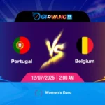 Soi kèo Bồ Đào Nha vs Bỉ 02h00 ngày 12/7/2025 - EURO Nữ 2025